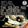 The Golden Age of American Science Fiction
