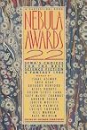 Nebula Awards 22 - SFWA's Choices for the Best Science Fiction and Fantasy 1986