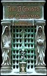 The 13 Ghosts of Christmas