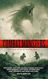 Combat Monsters - Untold Tales of World War II