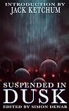 Suspended In Dusk