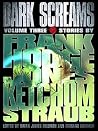 Dark Screams - Volume Three