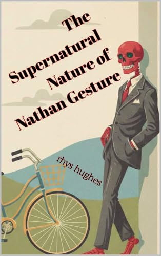 The Supernatural Nature of Nathan Gesture