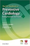 The ESC Handbook of Preventive Cardiology - Putting prevention into practice