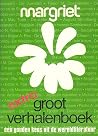 Margriet extra groot verhalenboek
