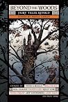 Beyond the Woods - Fairy Tales Retold