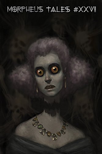 Morpheus Tales #27