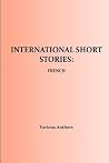 International Short Stories - French