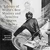Library of the World's Best Mystery and Detective Stories, Volume 4