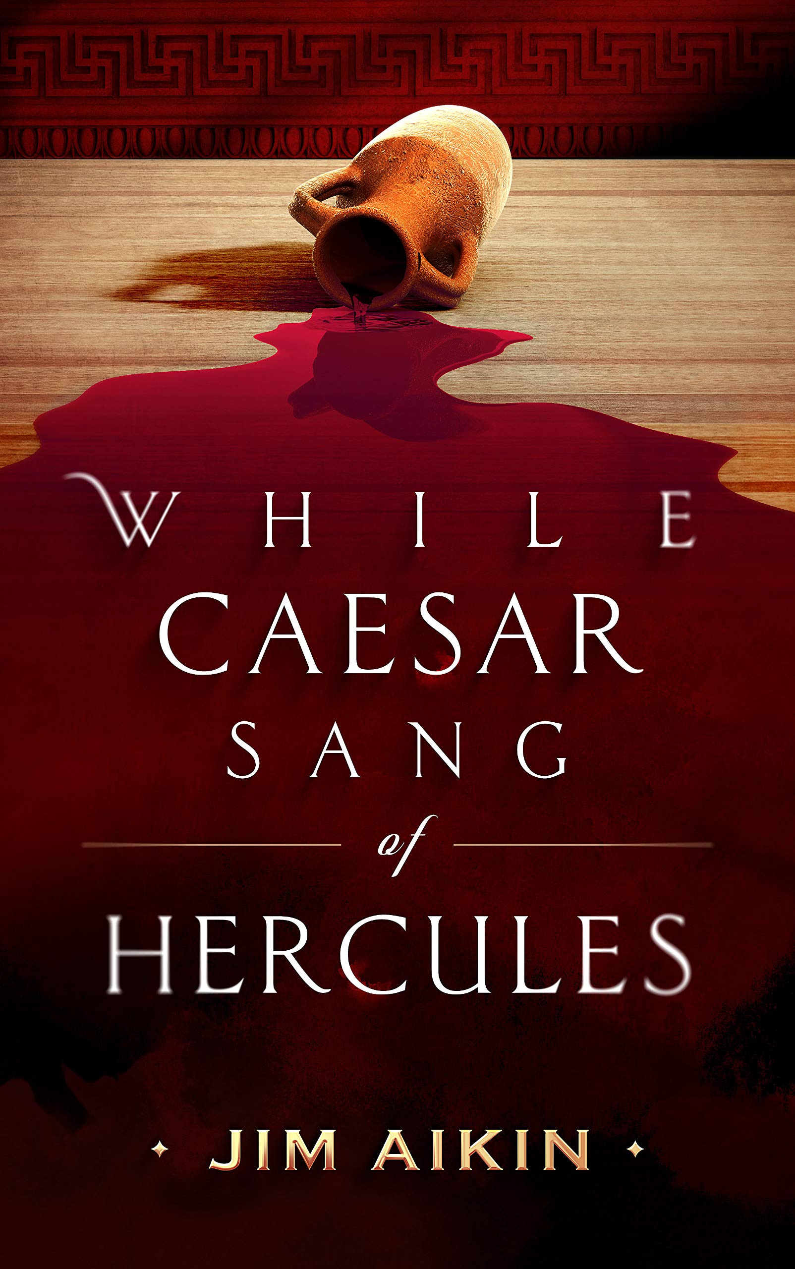 While Caesar Sang of Hercules