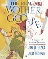 The Real Dada Mother Goose - A Treasury of Complete Nonsense