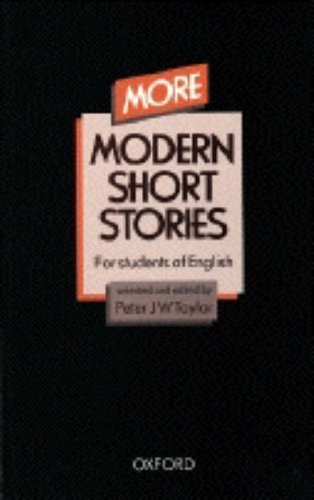 More Modern Short Stories - For students of English